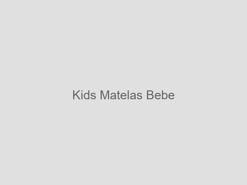 Matelas Bébé